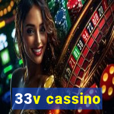 33v cassino